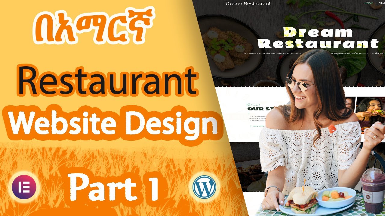 How to Create a Restaurant Website in Amharic(2021) | Elementor Tutorial | ዌብሳይት አሠራር | Ethio Design