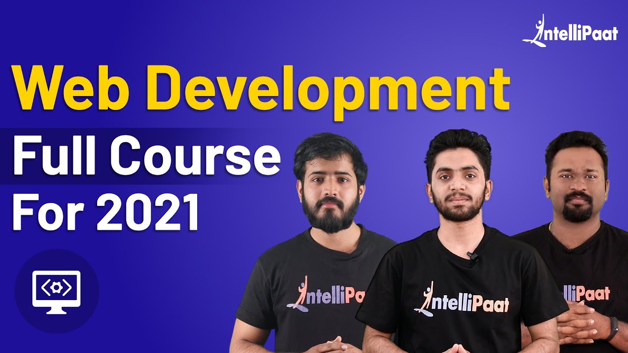 Web Development Tutorial For Beginners | Web Development from Scratch | Intellipaat