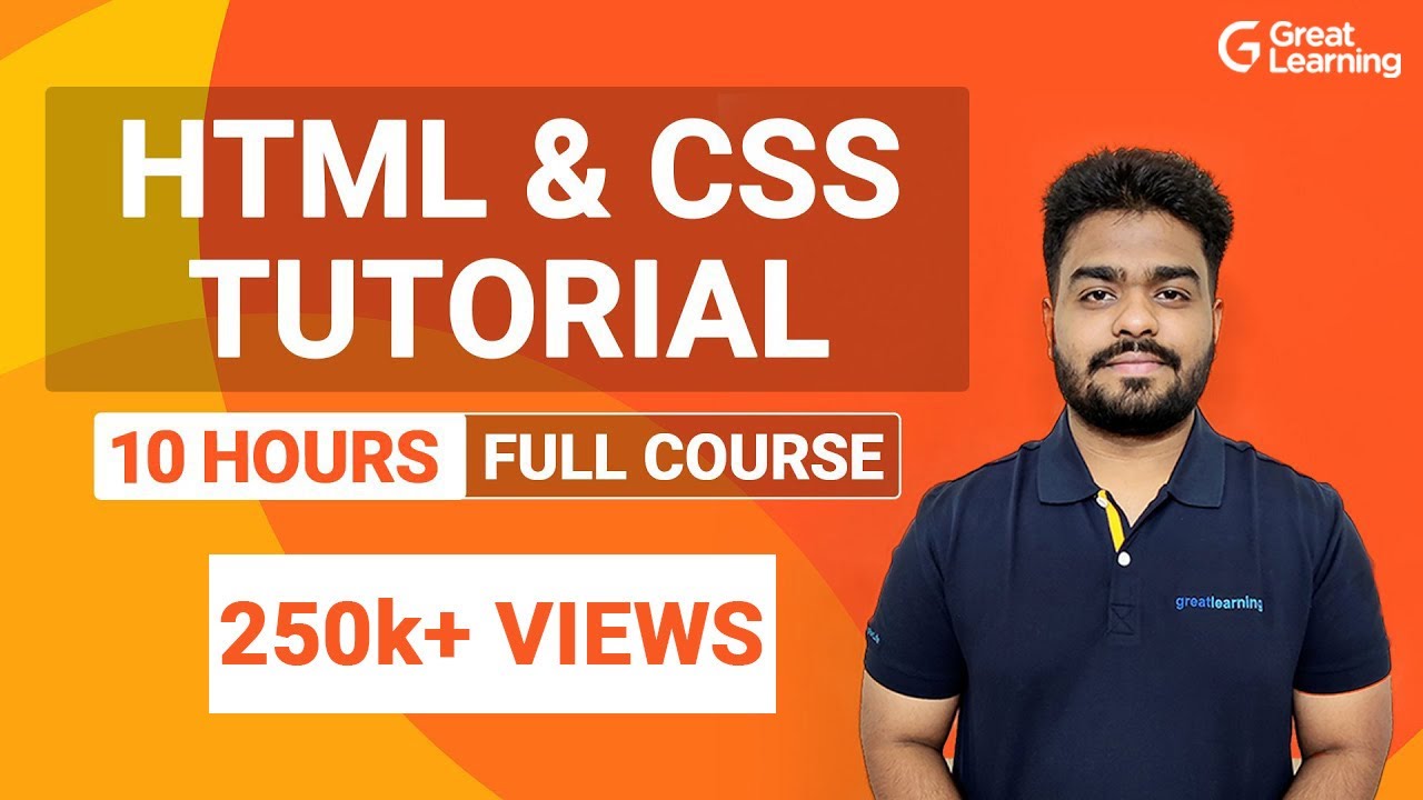 HTML and CSS Full Course | Learn HTML & CSS in 10 Hours | HTML & CSS Tutorial | Great Learning