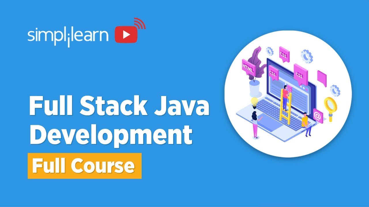 Full Stack Java Development Full Course | Full Stack Java Developer Tutorial | Simplilearn