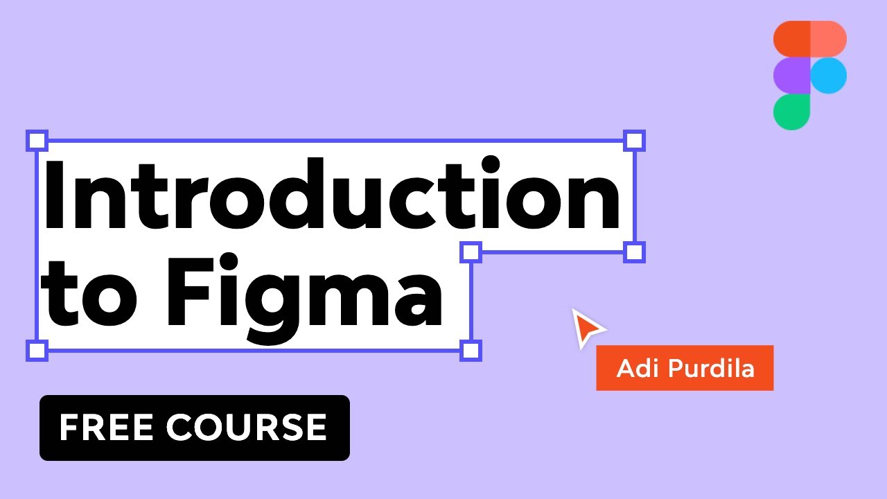 Introduction To Figma | FREE COURSE