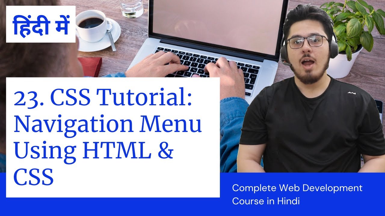 CSS Tutorial: Creating a Navigation Menu | Web Development Tutorials #23