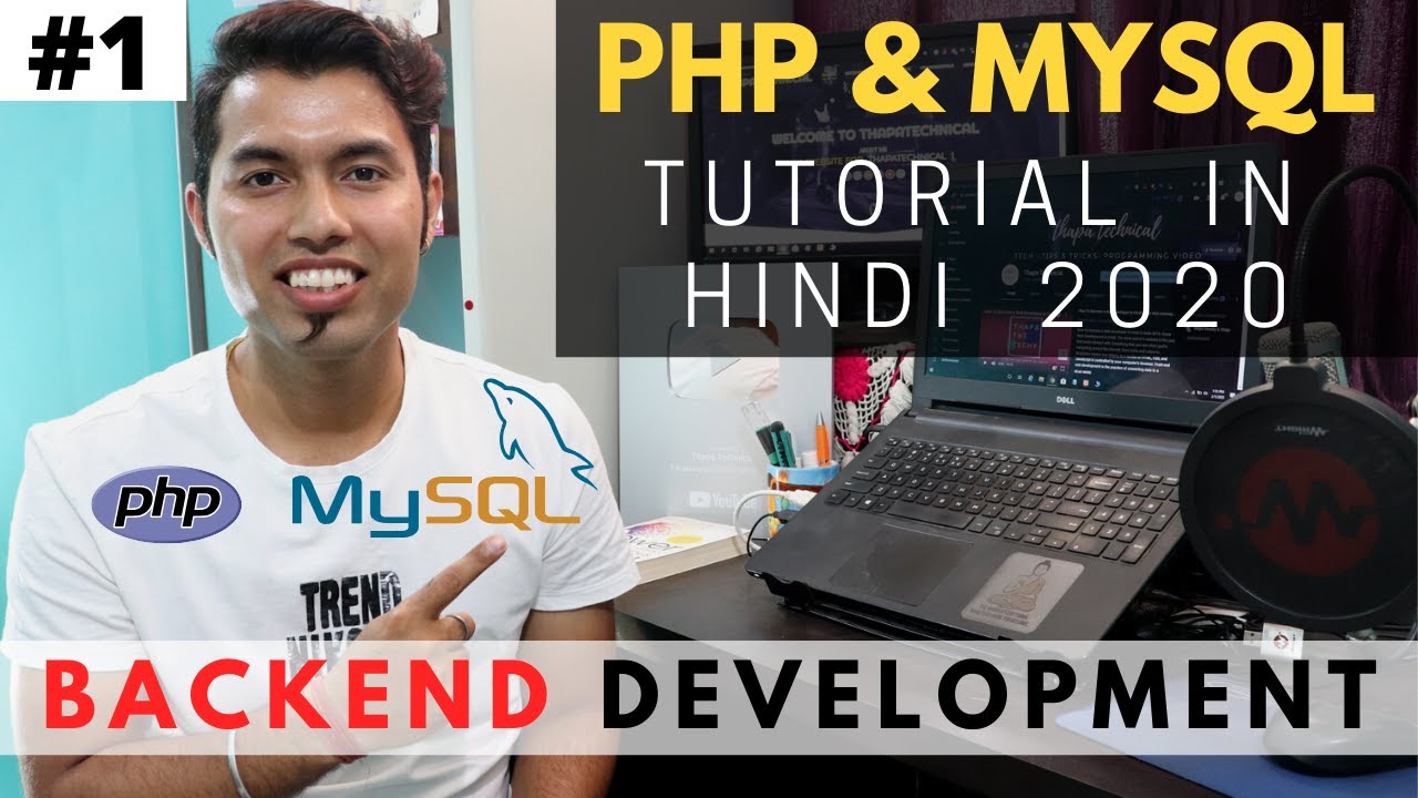 PHP & MYSQL Tutorial In Hindi in 2020 | Backend Web Development Tutorial In Hindi #1